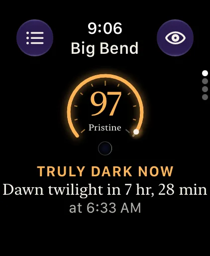 Nyx on Apple Watch: Big Bend at 97, Pristine, truly dark now, with dawn twilight in 7 hours 28 minutes.